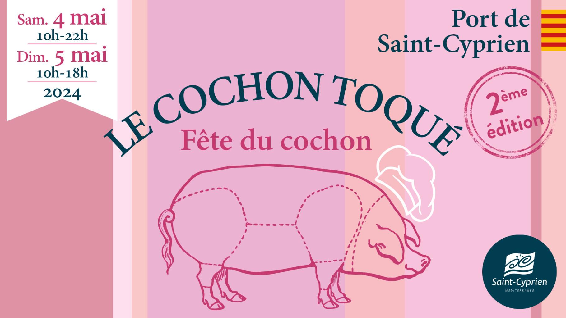 4 & 5 Mai - Le Cochon toqué : 2e édition ! 