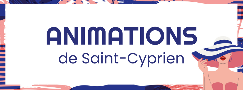 Animations des mois de juillet et août